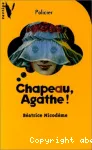 Chapeau, Agathe ! vignette