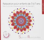 Relaxation pour enfants de 3 à 7 ans vignette