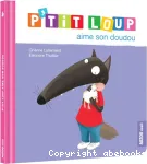 P'tit Loup aime son doudou vignette