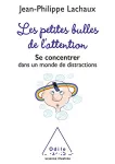 Les petites bulles de l'attention vignette