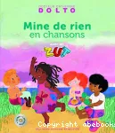 Mine de rien en chansons vignette