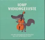 Loup violoncelliste vignette
