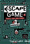 Escape game vignette
