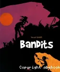 Bandits vignette