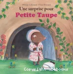 Une surprise pour Petite Taupe vignette