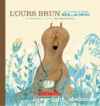 L'ours brun qui voulait être blanc vignette