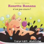 Rosetta Banana n'est pas cracra vignette