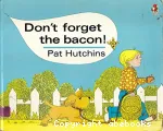Don't forget the bacon vignette