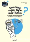 Comment on fait pipi dans l'espace ? vignette