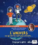 L'univers, ce qu'on ne sait pas encore vignette