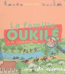La famille Oukilé à la campagne vignette