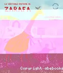 La véritable histoire de Zarafa vignette