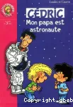 Mon papa est astronaute vignette