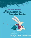 Les deniers de compère Lapin vignette
