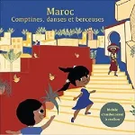 Maroc comptines, danses et berceuses vignette