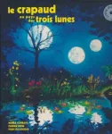 Crapaud au pays des trois lunes (Le) vignette