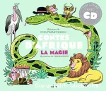 Contes d'Afrique : la magie vignette