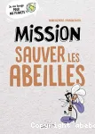 Mission sauver les abeilles vignette