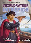 L'explorateur intrépide : dans la peau de Christophe Colomb vignette