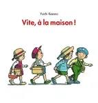 Vite, à la maison ! vignette
