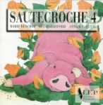 Sautecroche, vol. 4 vignette