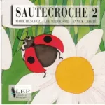 Sautecroche, vol. 2 vignette