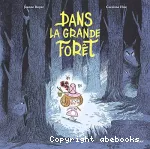 Dans la grande forêt vignette