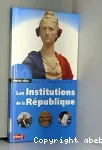 Les institutions de la république vignette