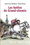Les bottes de Grand-Chemin vignette