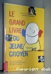 Le grand livre du jeune citoyen vignette