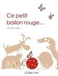 Ce petit ballon rouge vignette