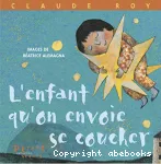 L'enfant qu'on envoie se coucher vignette