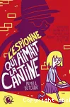 L'espionne qui aimait la cantine vignette