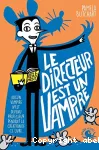 Le directeur est un vampire vignette