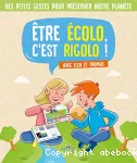 Être écolo, c'est rigolo ! vignette