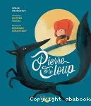 Pierre et le loup : raconté par Bernard Giraudeau vignette