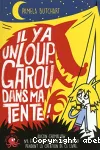 Il y a un loup-garou dans ma tente ! vignette