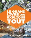 Le grand livre qui explique tout vignette