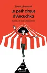 Le petit cirque d'Anouchka vignette