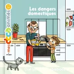 Les dangers domestiques vignette