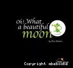 Oh ! what a beautiful moon vignette