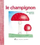 Le champignon vignette
