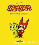 T'es trop fort, SamSam ! vignette