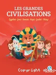 Les grandes civilisations vignette