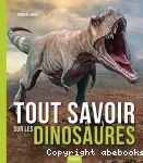 Tout savoir sur les dinosaures vignette