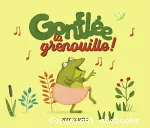 Gonflée la grenouille ! vignette