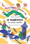Le tsarévitch aux pieds rapides vignette