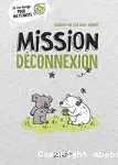 Mission déconnexion vignette