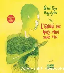 L'ennui des après-midi sans fin vignette