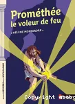 Prométhée, le voleur de feu vignette